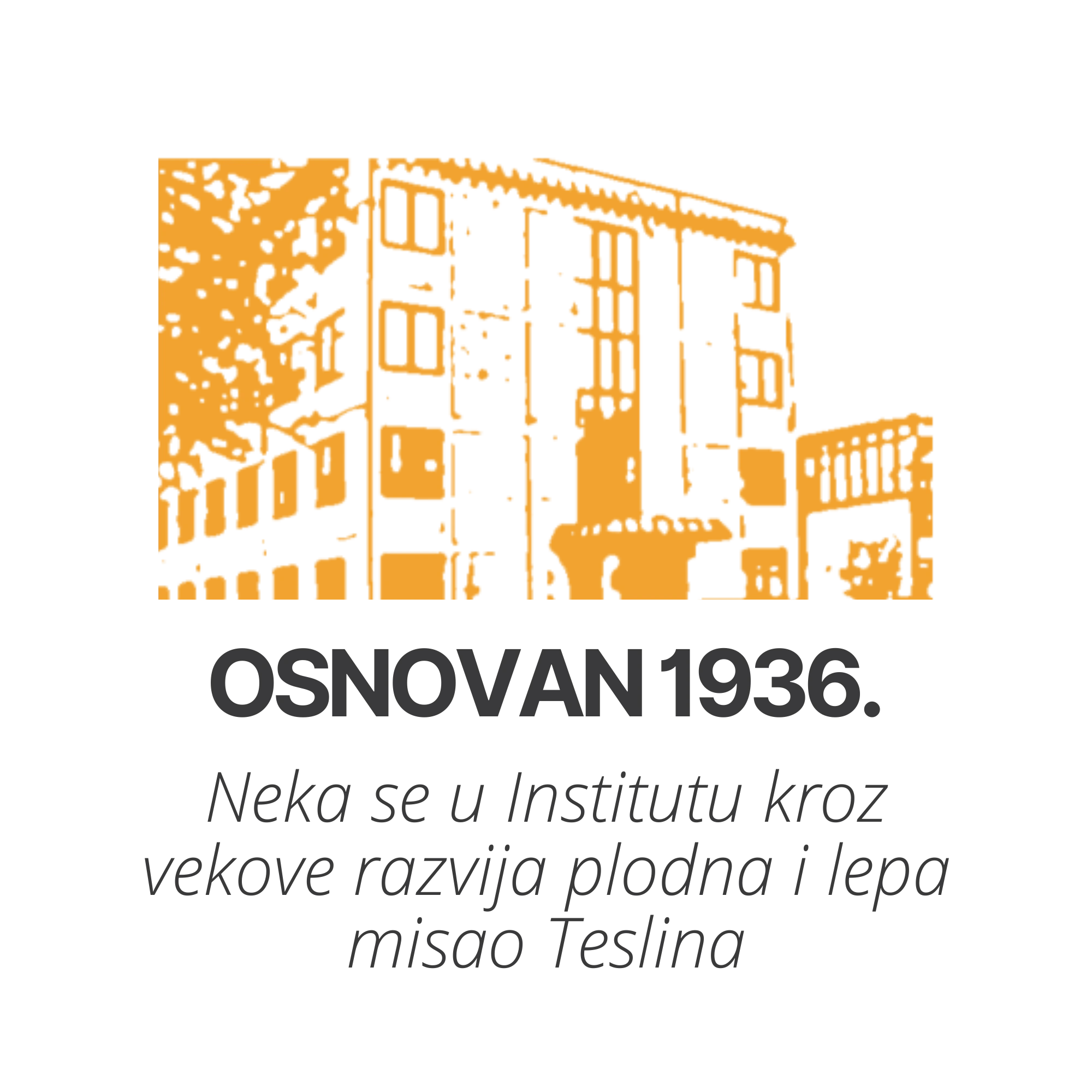 Elektrotehnički institut Nikola Tesla, osnovan 1936. godine